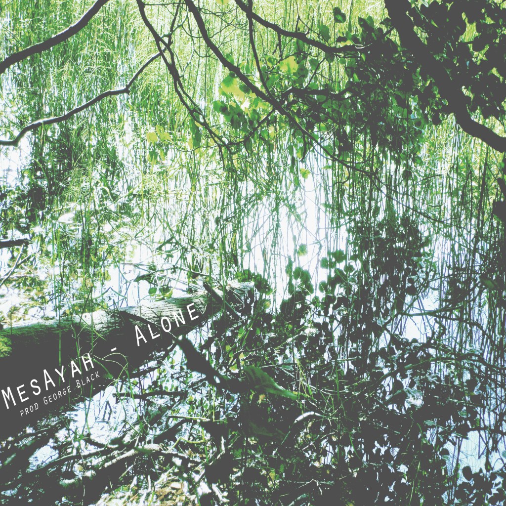 MesAyah Alone cover